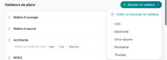 Menu Ajouter un valideur : Créer un nouveau lot valideur et liste des lots du projet